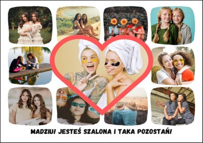 Urodzinowy kolaż zdjęć - Jesteś szalona!