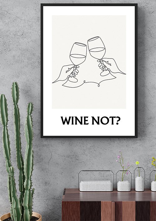 Plakat Wine not kompozycja