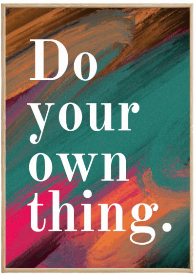 Plakat Do Your Own Thing