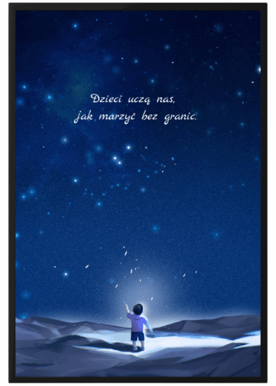 Plakat Dzieci Uczą Marzyć