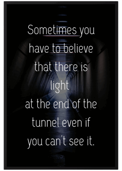 Plakat Light In The Tunnel