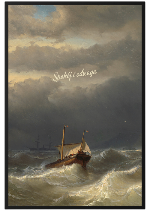 Plakat Spokój I Odwaga