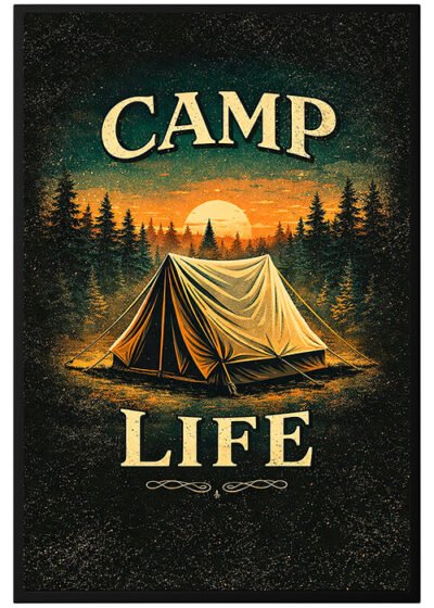 Plakat Camp Life Tent